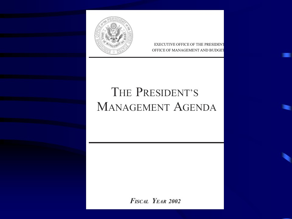 President's Management Agenda