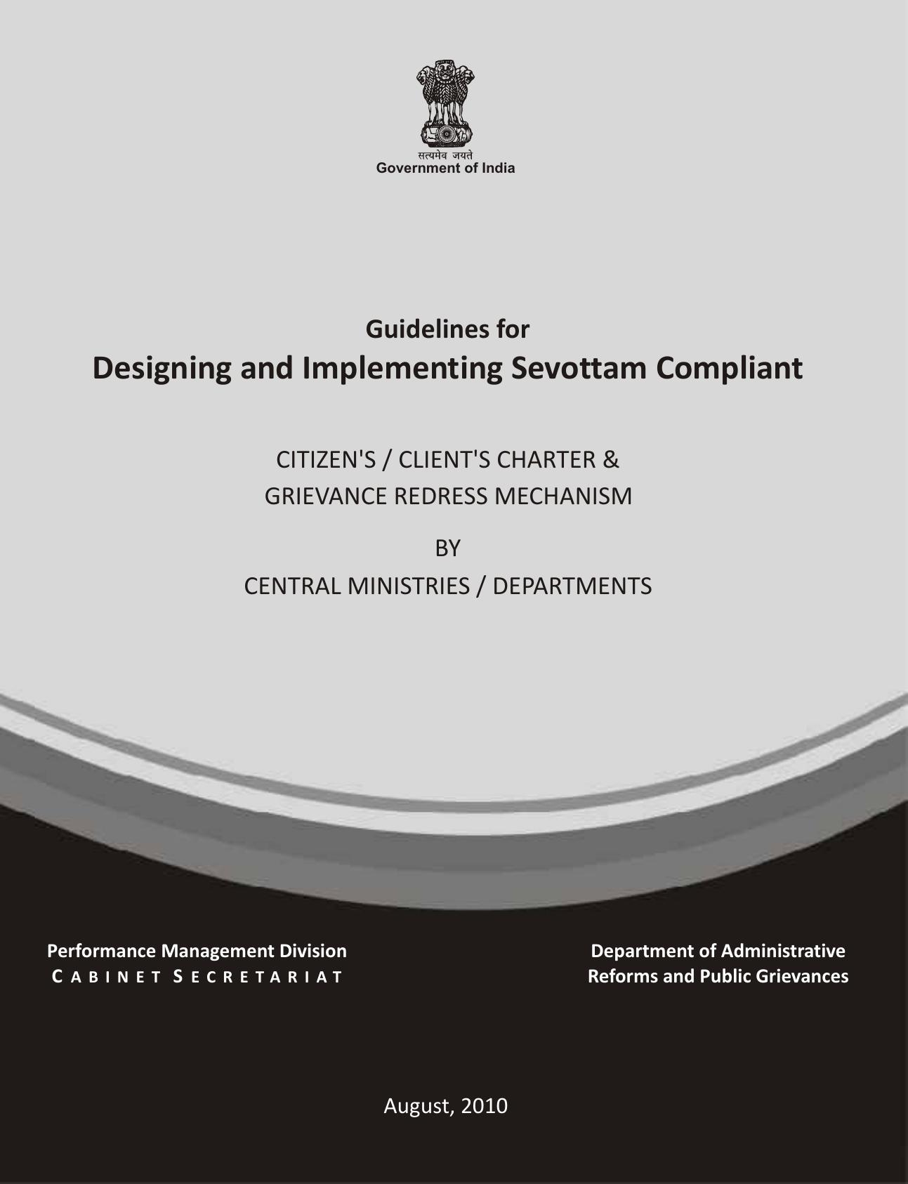 Cover page: Guidelines for Designing and Implementing Sevottam Compliant Citizen's / Client's Charter and Grievance Redress Mechanism